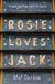 Mel Darbon, Rosie Loves Jack
