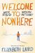 Elizabeth Laird, Welcome to Nowhere